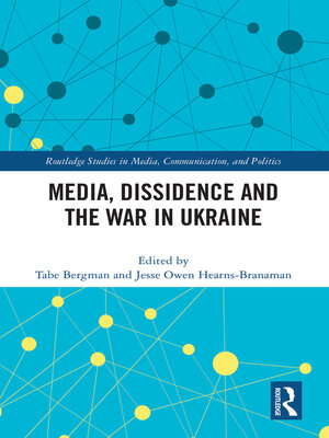 cover image of Media, Dissidence and the War in Ukraine